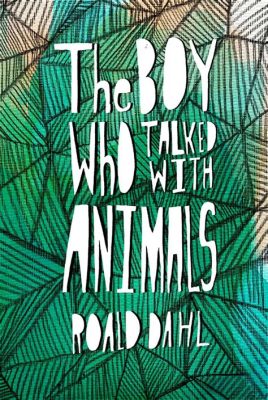 The Boy Who Talked to Animals: A 15th Century Brazilian Folk Tale Exploring the Power of Understanding and Compassion!